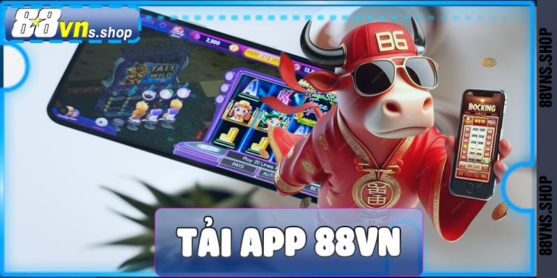 Tải app 88vn